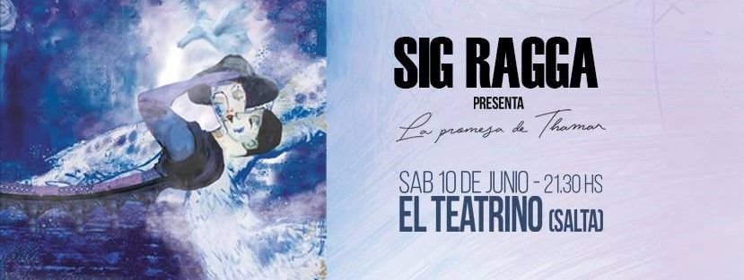 2017-06-10 _ flyer _ Sig Ragga en Salta