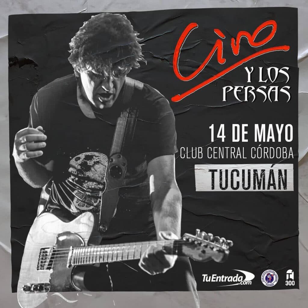 En mayo Ciro y Los Persas regresan a Salta y Tucum n Rock Salta